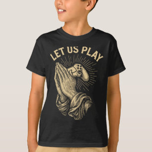 T-shirt Jeu de mots de prière de joueur drôle Manette de j