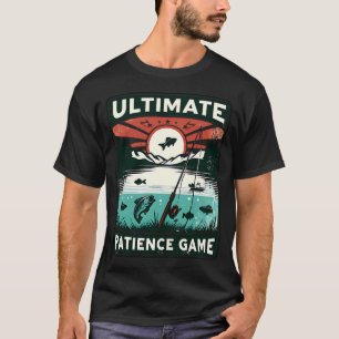 T-shirt Jeu de patience ultime - Pêche vintage drôle
