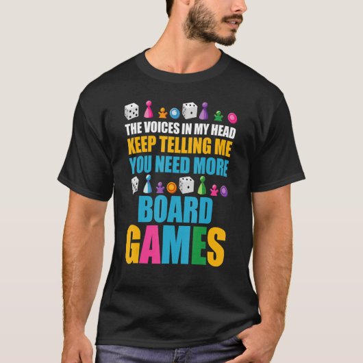 T-shirt Jeu de société Nuit Vous Avez Besoin Plus De Jeux  (Devant)