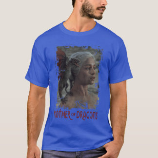 T-shirt Jeu de thrones Daenerys targaryen Mère des Dragons