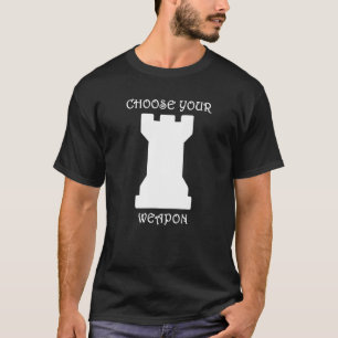 T-shirt Jeu d'échecs blanc Rook Choisissez votre arme blan