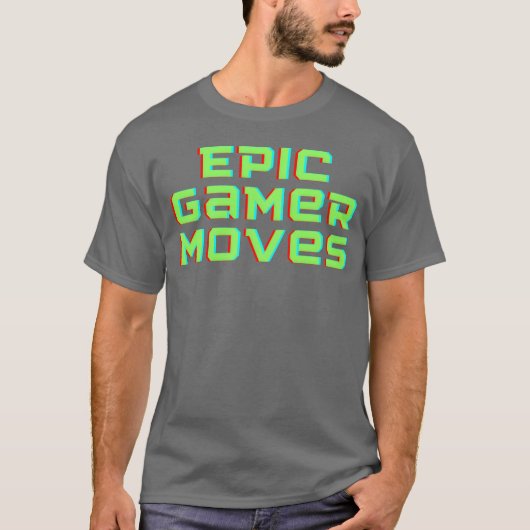 T-shirt Jeu épique déplace le jeu drôle (Devant)
