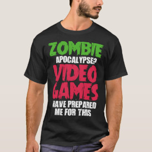 T-shirt Jeu Gamer Zombie Apocalypse Jeux Vidéos Prépar