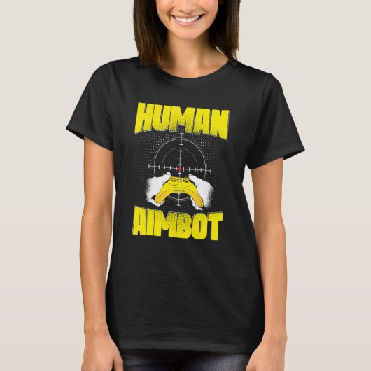 T-shirt Jeu Jeu Jeu Aimbot humain (Devant)