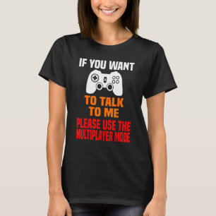 T-shirt Jeu Joueur Multijoueur Dire Jeux Vidéos