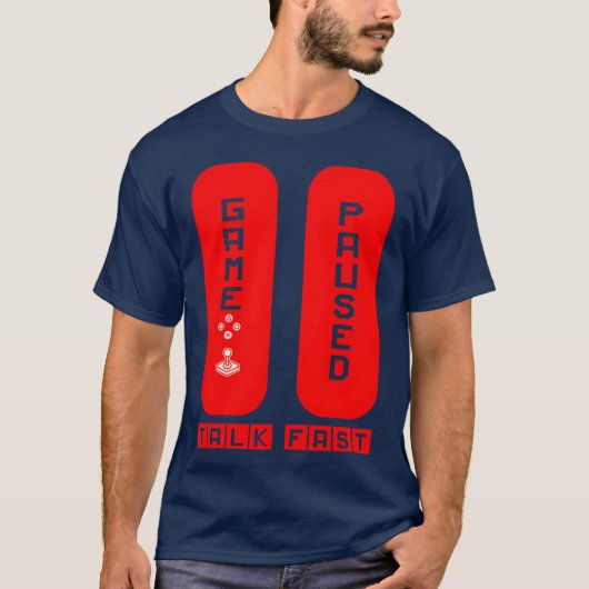 T-shirt Jeu mis en pausealk Rapide drôle (Devant)