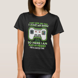 T-shirt Jeu Occasionnellement Je Quitte Ma Chambre Vidéo G