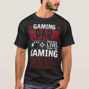T-shirt Jeu Papa Jeux Vidéo Fête des pères Gamer Cadeau Ga