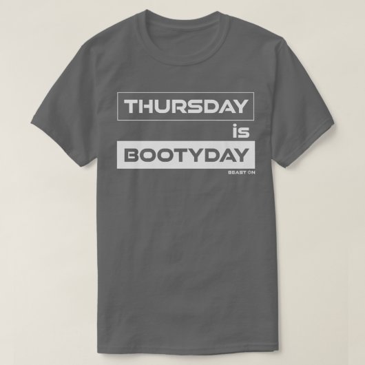 T-shirt Jeudi est BootydayButt Jeudi Gym Motivation F (Design devant)