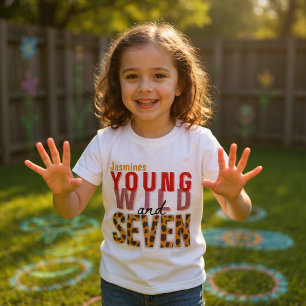 T-shirt Jeune Sauvage et Anniversaire Fille aux Sept Impri