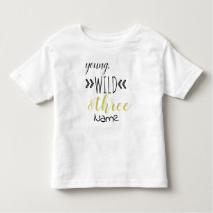 T-shirt Jeune, sauvage & Trois Toddler