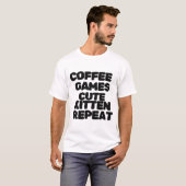 T-shirt Jeux de café Mignon Chatons Répéter (Devant entier)