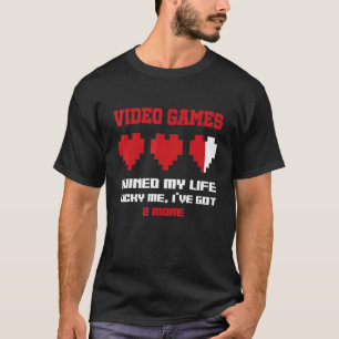 T-shirt Jeux Vidéo J'ai ruiné ma vie J'ai 2 Mor