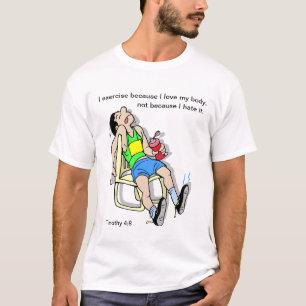 T-shirt J'exerce parce que j'aime mon corps personnalisabl