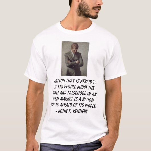 T-shirt jfk, nation d'A qui a peur pour laisser ses (Devant)