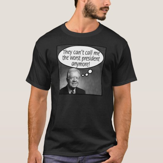 T-shirt Jimmy Carter : Ils ne peuvent pas m'appeler le pir (Devant)
