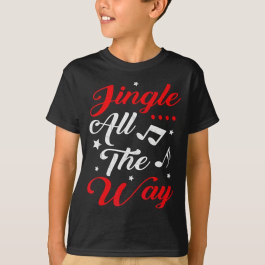 T-shirt Jingle All The Way Festive Christmas  (Devant)