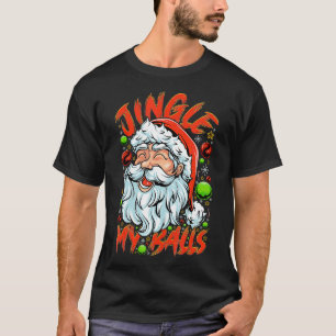 T-shirt Jingle My Balls Check Out Hipster Funny Père Noël