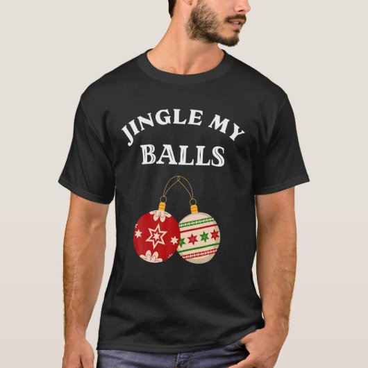 T-shirt Jingle My Balls Drôle Noël Noël Jumeaux Couples Ma (Devant)