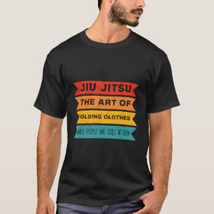T-shirt Jiu Jitsu Art Du Jujitsu Plier