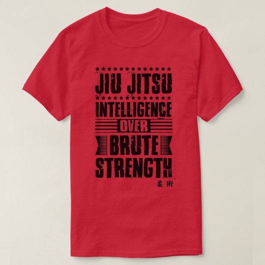 T-shirt Jiu Jitsu Intelligence Over Brute Strength black (Design devant)