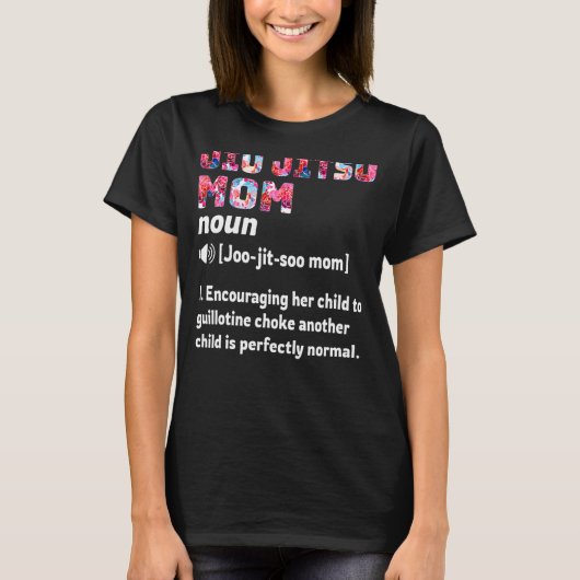 T-shirt Jiu Jitsu Maman Définition (Devant)