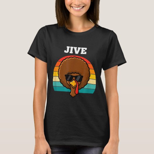 T-shirt Jive Turkey Afro Retro 70s Thanksgiving Turkey Day (Devant)