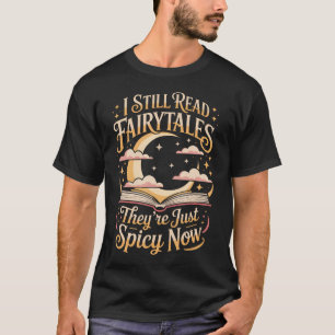 T-shirt J'Lis Encore Des Contes De Fées Amoureux De Livres