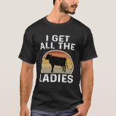 T-shirt J'Obtiens Toutes Les Dames Laitier Fermier Vache R (Devant)