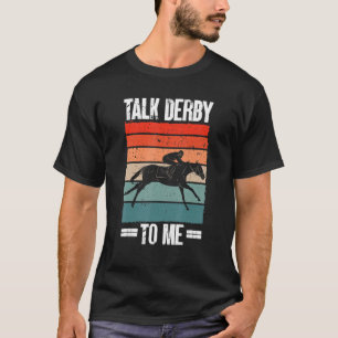 T-shirt Jockey Racer Chevaux Parle Derby À Moi Horse Derby