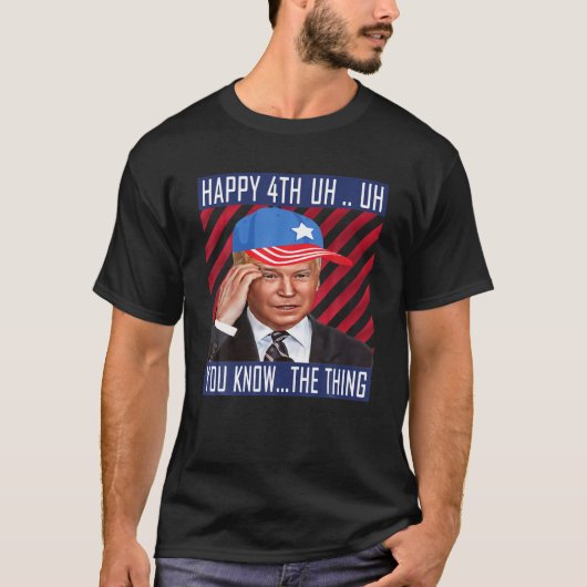 T-shirt Joe Biden a confondu Joyeux 4 juillet amusant (Devant)