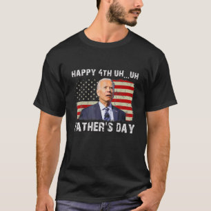 T-shirt Joe Biden A Confondu Joyeux 4E Euh Oh De Fête des