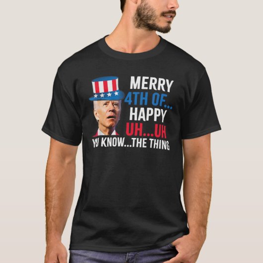 T-shirt Joe Biden Joyeux 4E De...Joyeux Euh...Euh Vous Sav (Devant)