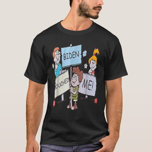 T-shirt Joe Biden M'A Touché Drôle Biden 2021 (Devant)