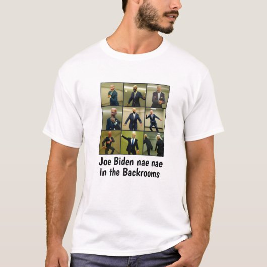 T-shirt Joe Biden Nae Nae Dans Les Backrooms (Devant)