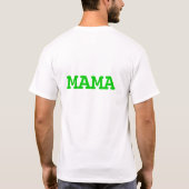 T-shirt Joe. .mama (Dos)