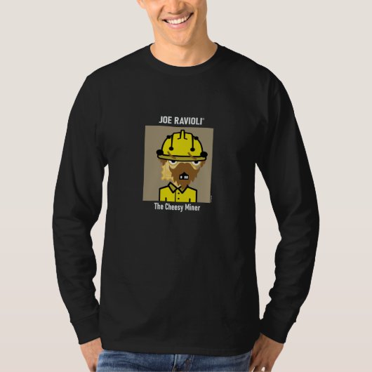 T-shirt Joe Ravioli The Cheesy Miner (Devant)