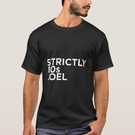 T-shirt Joel Des Années 80 (Devant)