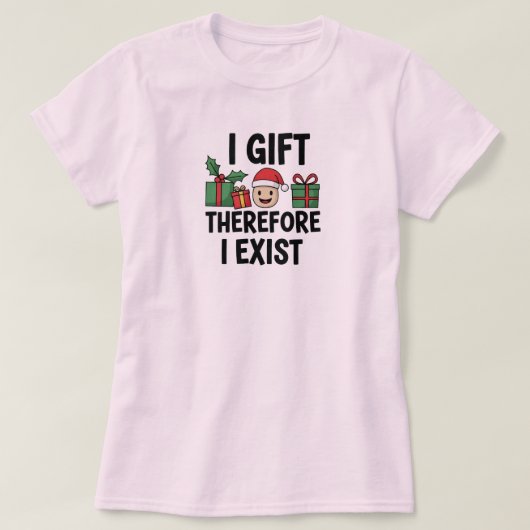 T-shirt J'offre donc j'existe Noël (Design devant)