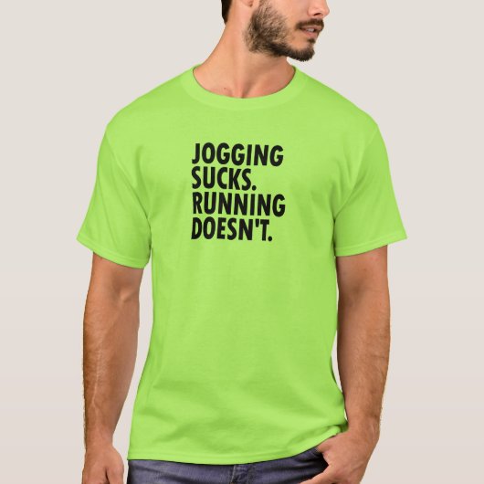 T-shirt Jogging Sucks. Courir ne marche pas. (Devant)