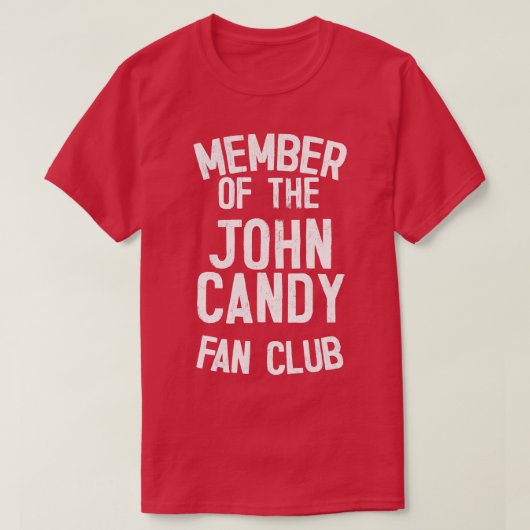 T-shirt John Candy Fan Club (Design devant)