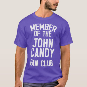 T-shirt John Candy Fan Club