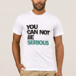 T-shirt John McEnroe : Vous Ne Pouvez Pas Être Sérieux<br><div class="desc">L'une des citations les plus célèbres de John McEnroe. Un ancien joueur de tennis américain.</div>