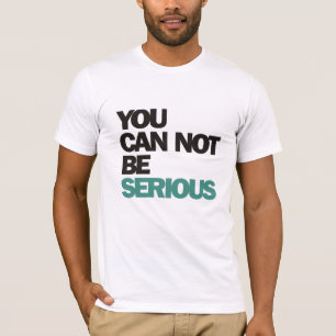 T-shirt John McEnroe : Vous Ne Pouvez Pas Être Sérieux