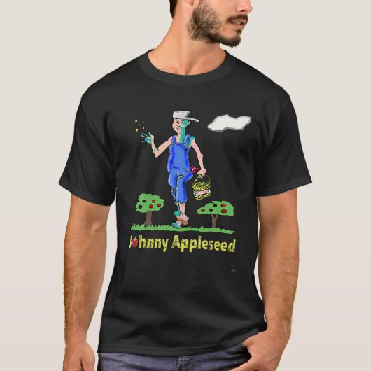 T-shirt Johnny Appleseed Apple Tree Seed Orchard Nursery T (Devant)