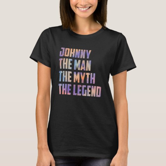 T-shirt Johnny The Man The Myth The Legend Fête des pères  (Devant)