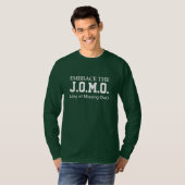 T-shirt Joie de manquer | JOMO (Devant entier)