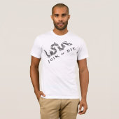 T-shirt joignez ou mourez (Devant entier)