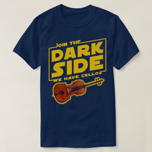 T-shirt Join he Dark Side Cello Player (Design devant)