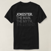 T-shirt Jokester Comedian The Man Myth Legend (Design devant)